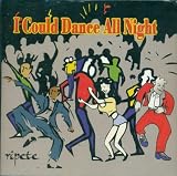 I Could Dance All Night