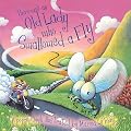 There Was an Old Lady Who Swallowed a Fly (Pop-up Storybooks)