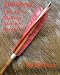 Fletchery! The Art of Making Matched Arrows