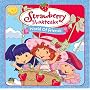 Strawberry Shortcake: World of Friends