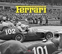 Ferrari: 60 Jahre Formel 1 from Delius K...