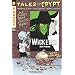 Tales from the Crypt #9: Wickeder (Tales from The Crypt Series)