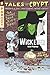 Tales from the Crypt #9: Wickeder (Tales from the Crypt Graphic Novels, 9)