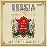 Russia: Part One: From Rulers to Revolutions