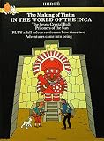 The making of Tintin in the world of the Inca