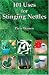 101 Uses for Stinging Nettles 101 Uses for Stinging Nettles