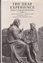 The Deaf Experience: Classics in Language and Education