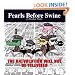 The Ratvolution Will Not Be Televised: A Pearls Before Swine Collection