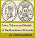 Coins, Tokens And Medals of The Dominion of Canada