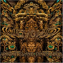 Whomp Gland: Pineal Dub