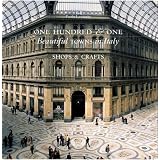 One Hundred and One Beautiful Towns in Italy: Shops and Crafts