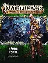 Pathfinder Adventure Path: Strange Aeons 1 of 6 - In Search of Sanity Pathfinder Adventure Path: Strange Aeons 1 of 6 - In Search of Sanity