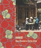 Hanoï : Rêves d'Occident en Extrême-Orient Image du produit