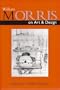 William Morris on Art and Design (Sap Literature Series)