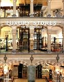 Luxury Stores: Top of the World