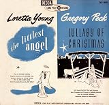 Littlest Angel , Loretta Young. Lullaby of Christmas, Gregory Peck. (DLP8009)