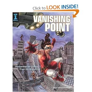 Vanishing Point: Perspective for Comics from the Ground Up by Jason Cheeseman-Meyer