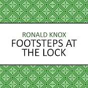 Footsteps at the Lock | [Ronald Knox]