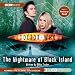 "Doctor Who", the Nightmare of Black Island (Dr Who)