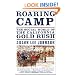 Roaring Camp: The Social World of the California Gold Rush