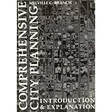 Comprehensive City Planning: Introduction & Explanation