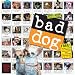 Bad Dog 2008 Calendar
