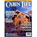 Cabin Life Cabin Living