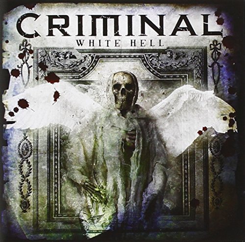 CRIMINAL - White Hell - Zortam Music