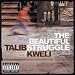 The Beautiful Struggle