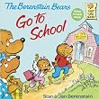 The Berenstain Bears Go to School (First Time Books(R))