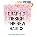 Graphic Design: The New Basics
