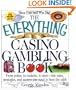 The Everything Casino Gambling Book