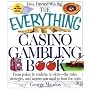 The Everything Casino Gambling Book: From Poker, t&hellip by Mandos