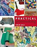 Practical printmaking