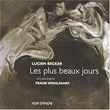 Les plus beaux jours : Encaustiques