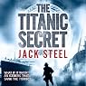 The Titanic Secret