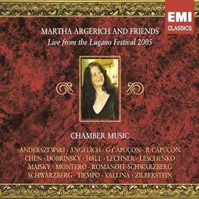 Martha Argerich and Friends: Live from the Lugano Festival 2005