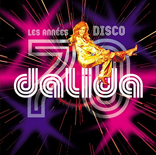 Dalida - Les Annees Disco - Zortam Music