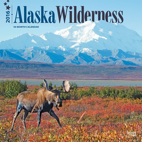 Alaska Wilderness 2016 Square 12x12 (Multilingual Edition)
