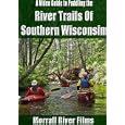 River Trails Of Southern Wisconsin by 