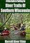 River Trails Of Southern Wisconsin