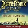 The Last Dragonslayer
