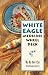 White Eagle Medicine Wheel Deck: 46 Medicine Wheel Cards with 80 Page Book