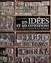 Les id�es et les inventions qui ont chang� le monde