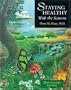 Staying Healthy With the Seasons
