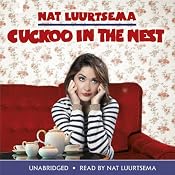 Cuckoo in the Nest | [Nat Luurtsema]