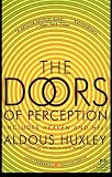 The Doors of Perception and Heaven and Hell