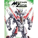 Mecha Zone 1.5 Robots Remastered (MECHA ZONE, Volume 1) ~ David A White