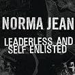 Leaderless And Self Enlisted