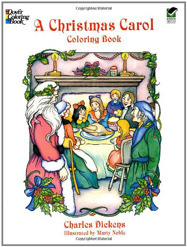 A Christmas Carol Coloring Book (Dover Holiday Coloring Book)
